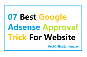 Google Adsense Approval Trick 2022 to Get Approval 1 Minute