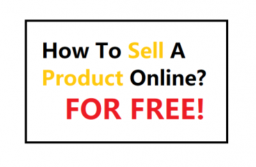 How to Sell A Product Online for FREE? -Top Best Platform