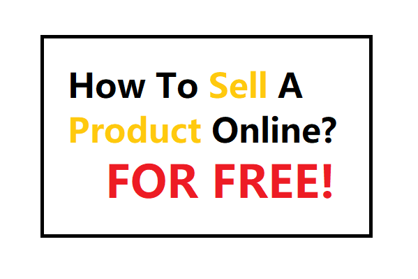 how to sell a product online for free
