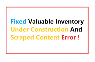 Fix Valuable Inventory Scraped Content, Under construction