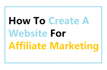 How to Create A Free Website for Affiliate Marketing? Amazon
