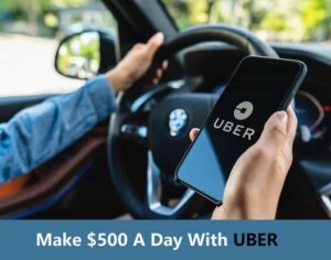 can you make $500 a day with uber