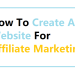how to create a free website for affiliate marketing